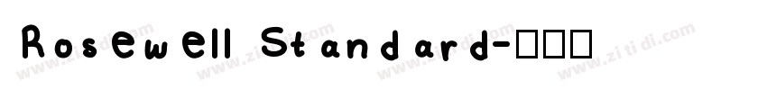 Rosewell Standard字体转换